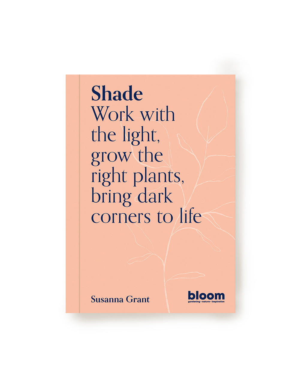 Book about plants that thrive in shade